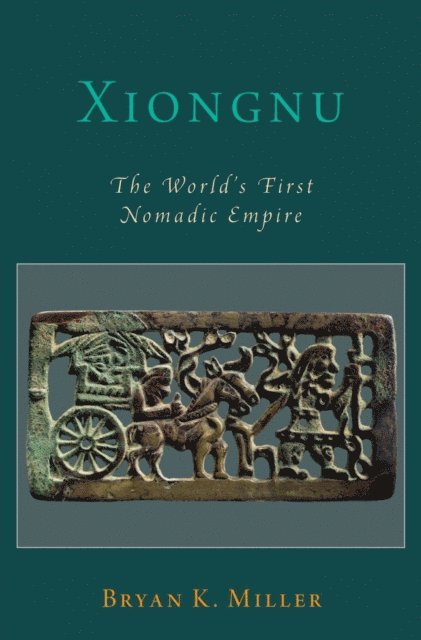 Bryan K. Miller - Xiongnu, E-bok