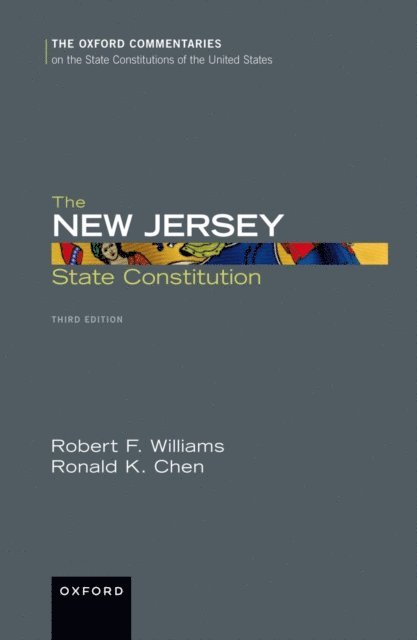 Ronald K. Chen, Robert F. Williams - New Jersey State Constitution, E-bok