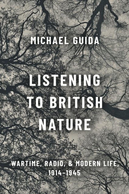 Michael Guida - Listening to British Nature, E-bok