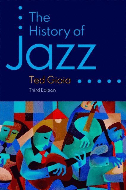 Ted Gioia - History of Jazz, E-bok