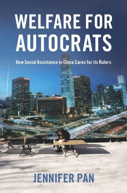 Jennifer Pan - Welfare for Autocrats, E-bok