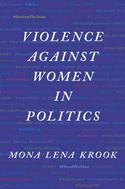 Mona Lena Krook - Violence against Women in Politics, E-bok