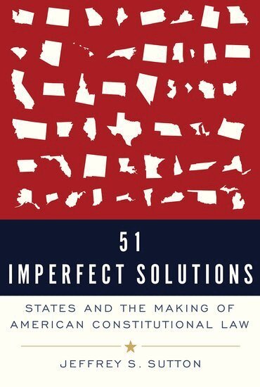 Jeffrey S. Sutton - 51 Imperfect Solutions, Häftad. Tillgänglighet: Lägg i varukorg