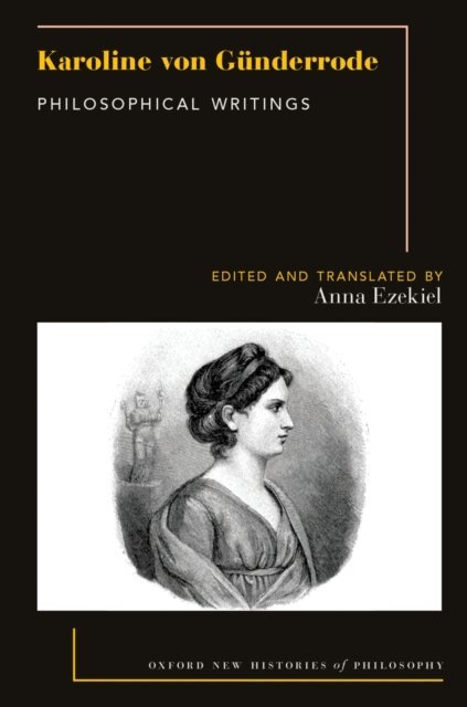 Anna Ezekiel - Karoline von Gunderrode, E-bok