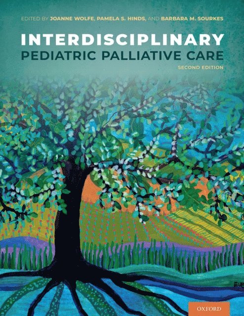 Barbara M. Sourkes, Pamela S. Hinds, Joanne Wolfe - Interdisciplinary Pediatric Palliative Care, E-bok