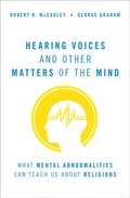 Hearing Voices and Other Matters of the Mind