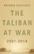 The Taliban at War: 2001 - 2021
