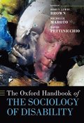 Oxford Handbook of the Sociology of Disability