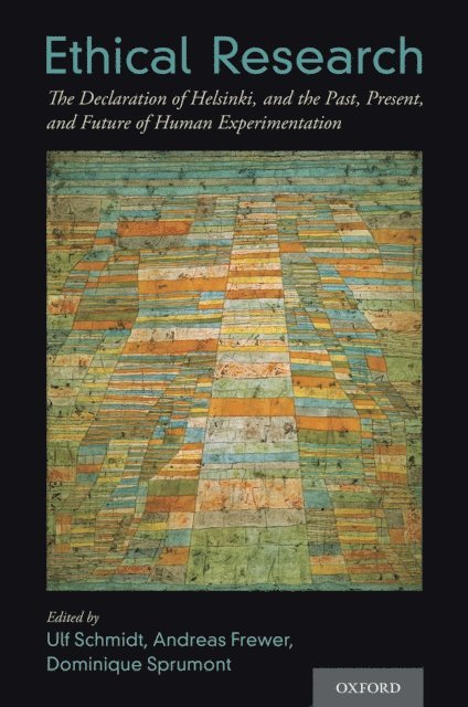 Dominique Sprumont, Andreas Frewer, Ulf Schmidt - Ethical Research, E-bok