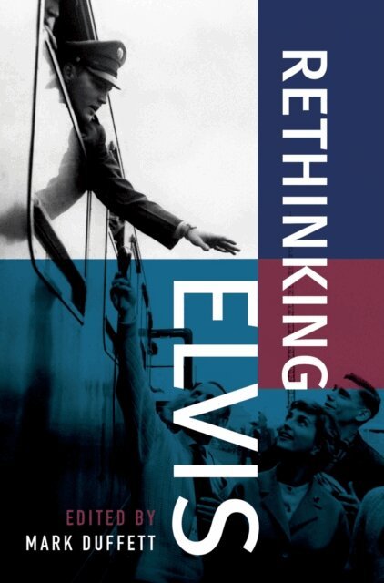 Mark Duffett - Rethinking Elvis, E-bok