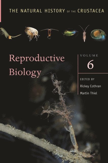 Martin Thiel, Rickey Cothran - Reproductive Biology, E-bok