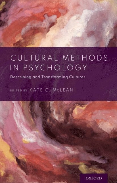 Kate C. McLean - Cultural Methods in Psychology, E-bok