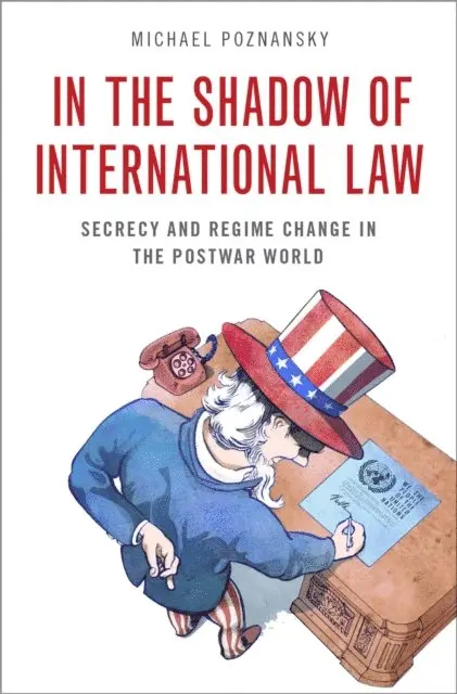 Michael Poznansky - In the Shadow of International Law, E-bok. Tillgänglighet: Lägg i varukorg