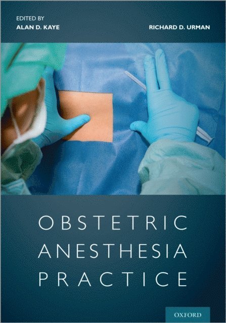 Richard Urman, Alan Kaye - Obstetric Anesthesia Practice, E-bok