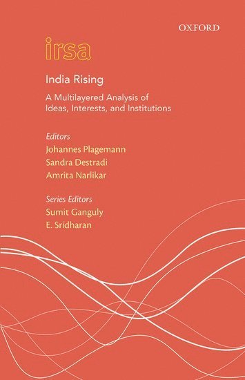Johannes Plagemann, Sandra Destradi, Amrita Narlikar - India Rising, Inbunden