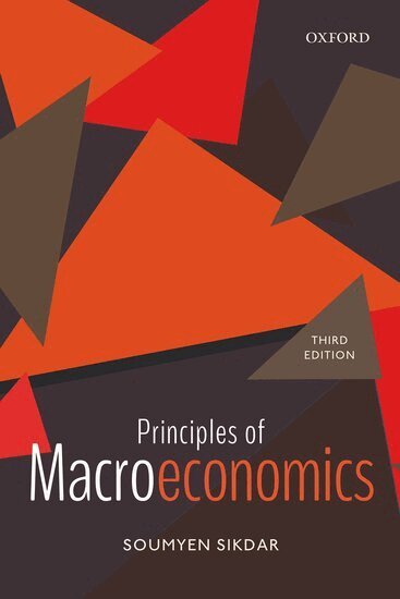 Soumyen Sikdar - Principles of Macroeconomics, Häftad