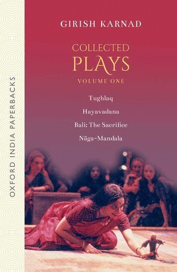 Girish Karnad - Collected Plays Volume 1, Häftad