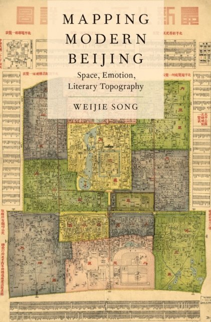 Weijie Song - Mapping Modern Beijing, E-bok