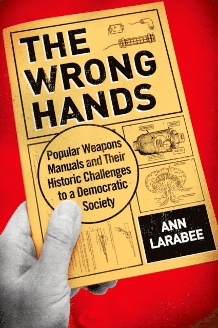 Ann Larabee - Wrong Hands, E-bok