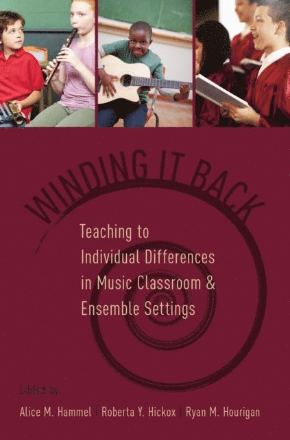 Ryan M. Hourigan, Roberta Y. Hickox, Alice M. Hammel - Winding It Back, E-bok