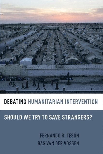 Bas van der Vossen, Fernando R. TesA³n - Debating Humanitarian Intervention, E-bok