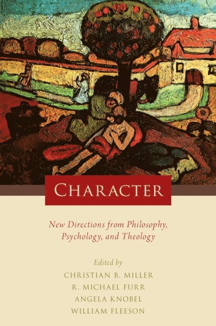 William Fleeson, Angela Knobel, R. Michael Furr, Christian B. Miller - Character, E-bok