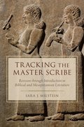 Tracking the Master Scribe