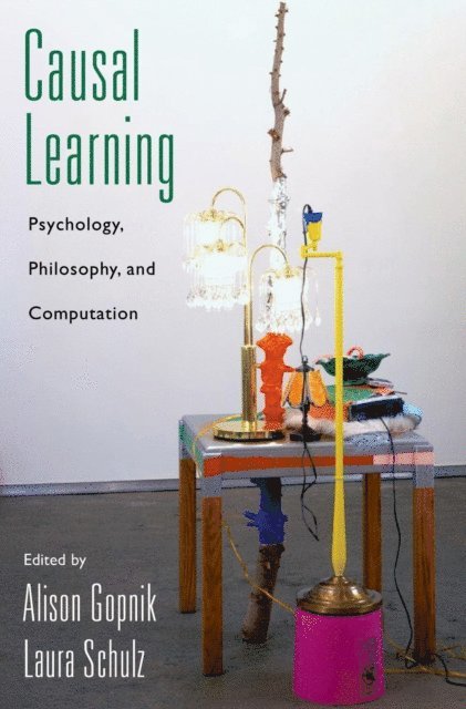 Laura Schulz, Alison Gopnik - Causal Learning, E-bok