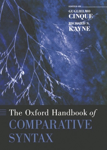 Richard S. Kayne, Giglielmo Cinque - Oxford Handbook of Comparative Syntax, E-bok