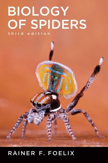 Rainer Foelix - Biology of Spiders, E-bok