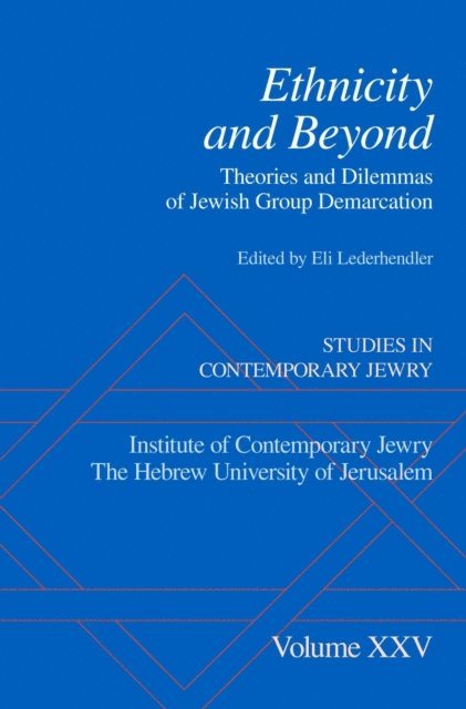 Eli Lederhendler - Ethnicity and Beyond, E-bok