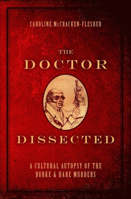 Caroline McCracken-Flesher - Doctor Dissected, E-bok