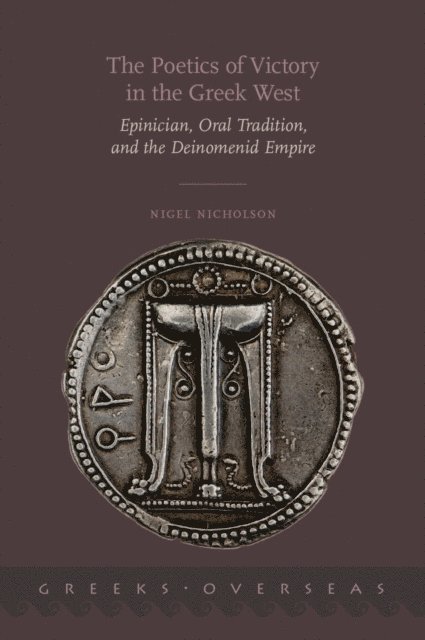 Nigel Nicholson - Poetics of Victory in the Greek West, E-bok