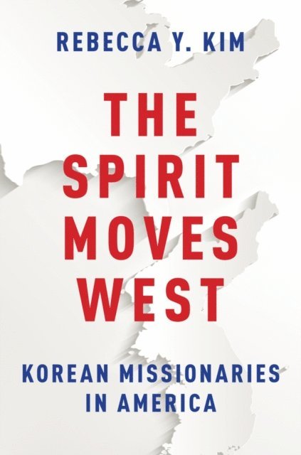Rebecca Y. Kim - Spirit Moves West, E-bok
