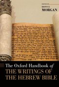 Oxford Handbook of the Writings of the Hebrew Bible