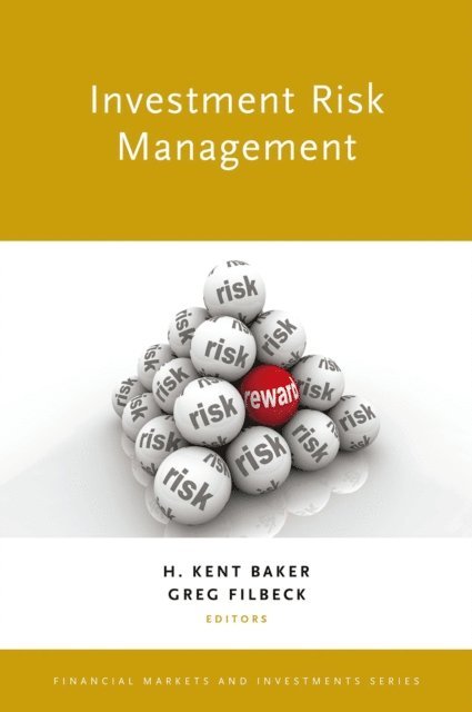 Greg Filbeck, H. Kent Baker - Investment Risk Management, E-bok