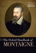 The Oxford Handbook of Montaigne