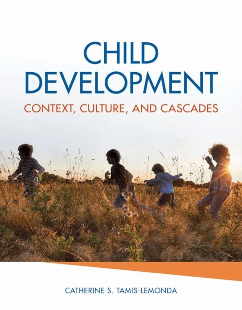 Catherine S. Tamis-LeMonda - Child Development, E-bok