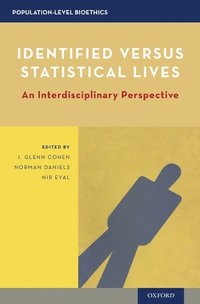 Identified versus Statistical Lives