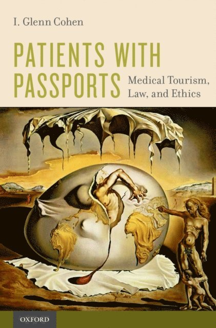 I. Glenn Cohen - Patients with Passports, E-bok