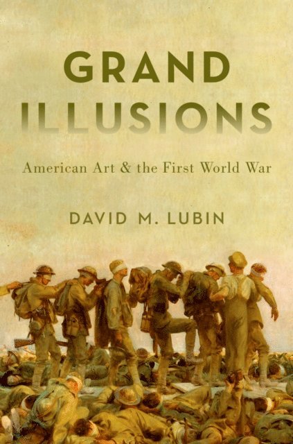 David M. Lubin - Grand Illusions, E-bok
