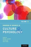 Handbook of Advances in Culture and Psychology, Volume 5