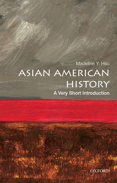 Madeline Y. Hsu - Asian American History, E-bok