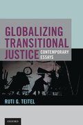 Globalizing Transitional Justice