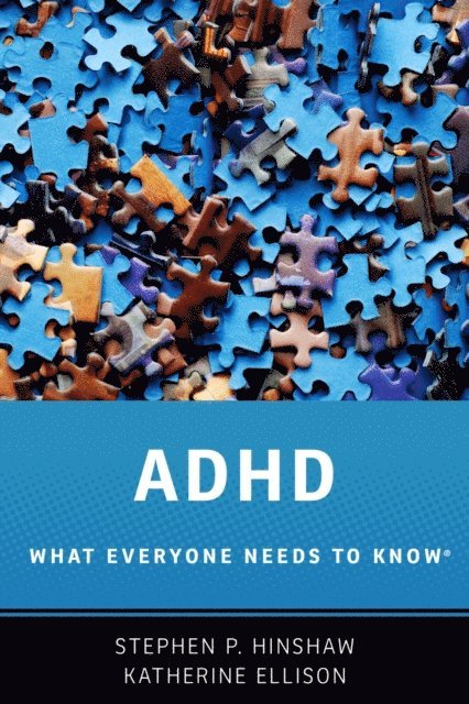 Katherine Ellison, Stephen P. Hinshaw - ADHD, E-bok