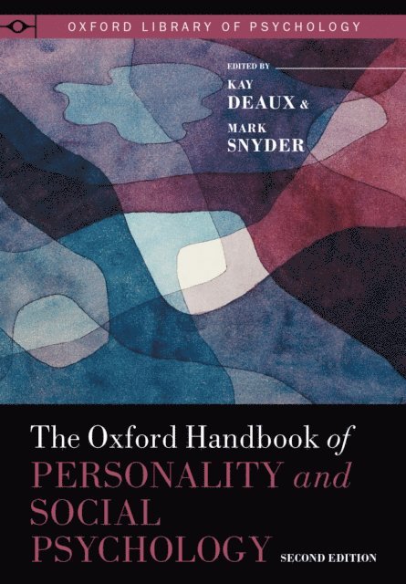 Mark Snyder, Kay Deaux - Oxford Handbook of Personality and Social Psychology, E-bok