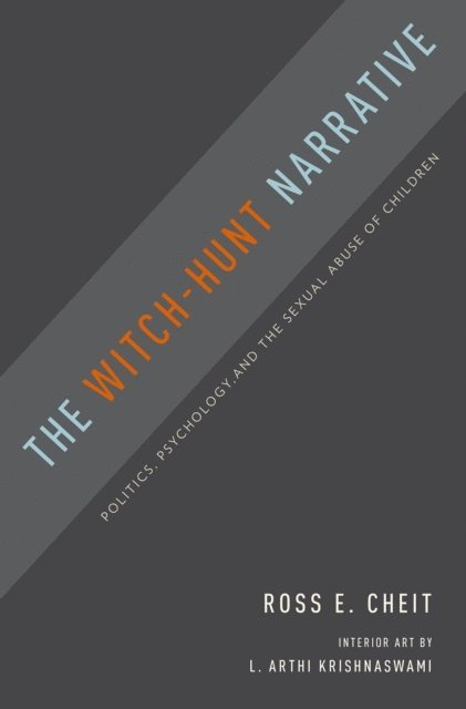 Ross E. Cheit - Witch-Hunt Narrative, E-bok. Tillgänglighet: Lägg i varukorg