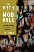 Myth of Mob Rule