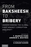 From Baksheesh to Bribery