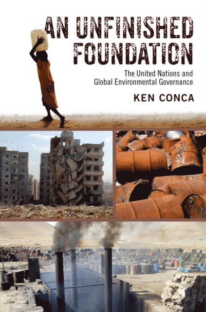 Ken Conca - Unfinished Foundation, E-bok